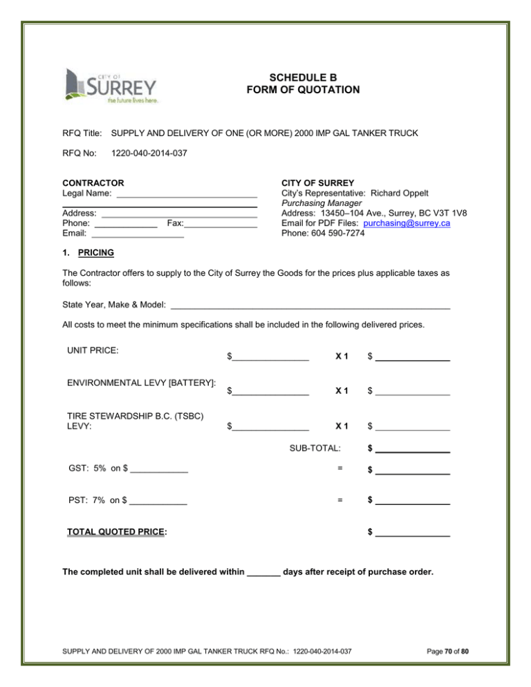 SCHEDULE B FORM OF QUOTATION