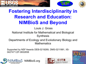 Fostering Interdisciplinarity in Research and Education: NIMBioS and Beyond