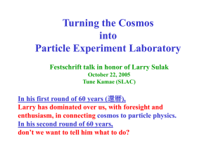 Turning the Cosmos into Particle Experiment Laboratory