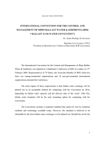 INTERNATIONAL CONVENTION FOR THE CONTROL AND (“BALLAST TANK WATER CONVENTION”)