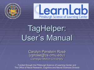 TagHelper: User’s Manual Carolyn Penstein Rosé ()