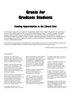 Grants for Graduate Students Funding Opportunities in the Liberal Arts