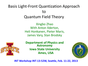 Basis Light-Front Quantization Approach to Quantum Field Theory Xingbo Zhao