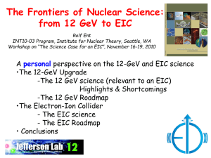 The Frontiers of Nuclear Science: from 12 GeV to EIC