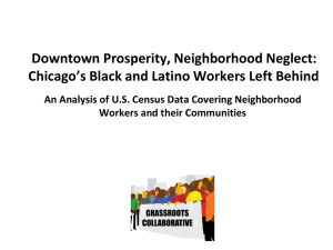 Downtown Prosperity, Neighborhood Neglect: Chicago’s Black and Latino Workers Left Behind