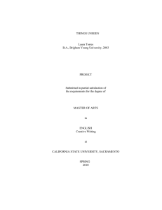 THINGS UNSEEN  Laura Torres B.A., Brigham Young University, 2003
