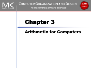 Chapter 3 Arithmetic for Computers C O