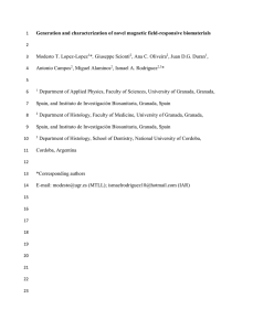 Generation and characterization of novel magnetic field-responsive biomaterials  Modesto T. Lopez-Lopez ,