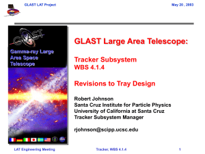 GLAST Large Area Telescope: Tracker Subsystem Revisions to Tray Design WBS 4.1.4