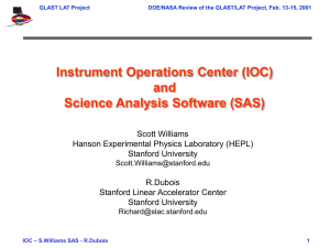 Instrument Operations Center (IOC) and Science Analysis Software (SAS)