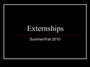 Externships Summer/Fall 2010