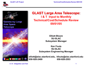 GLAST Large Area Telescope: I &amp; T  Input to Monthly 09/01/05