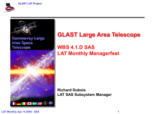GLAST Large Area Telescope WBS 4.1.D SAS LAT Monthly Managerfest Gamma-ray Large