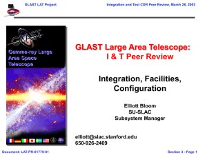 GLAST Large Area Telescope: I &amp; T Peer Review Integration, Facilities, Configuration