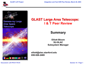 GLAST Large Area Telescope: I &amp; T Peer Review Summary Elliott Bloom