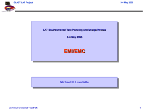 EMI/EMC Michael N. Lovellette LAT Environmental Test Planning and Design Review