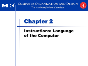 Chapter 2 Instructions: Language of the Computer