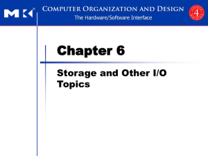 Chapter 6 Storage and Other I/O Topics