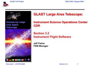 GLAST Large Area Telescope: Instrument Science Operations Center CDR Section 3.2