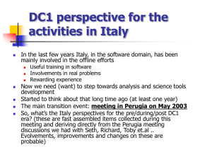 DC1 perspective for the activities in Italy