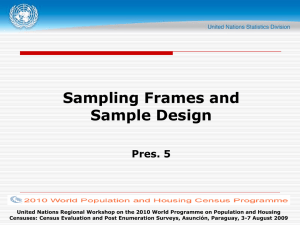 Sampling Frames and Sample Design Pres. 5