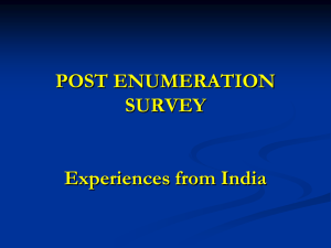 POST ENUMERATION SURVEY Experiences from India