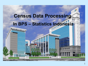 Census Data Processing – Statistics Indonesia In BPS 1