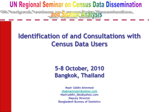 Identification of and Consultations with Census Data Users 5-8 October, 2010 Bangkok, Thailand
