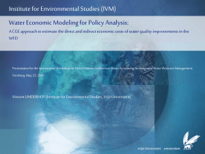 Water Economic Modeling for Policy Analysis: Institute for Environmental Studies (IVM)