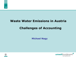 Waste Water Emissions in Austria Challenges of Accounting Michael Nagy