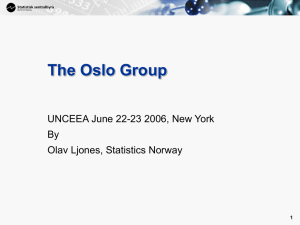 The Oslo Group UNCEEA June 22-23 2006, New York By