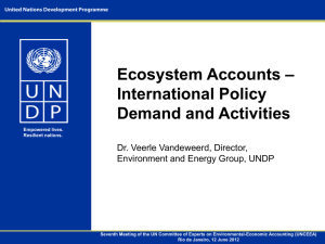 – Ecosystem Accounts International Policy Demand and Activities