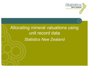 Allocating mineral valuations using unit record data Statistics New Zealand