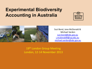 Experimental Biodiversity Accounting in Australia 19 London Group Meeting