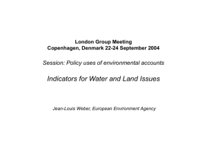 Indicators for Water and Land Issues London Group Meeting