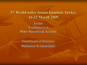 5 World water forum Istanbul, Turkey 16-22 March 2009 Jordan