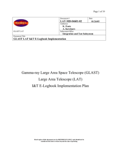 Gamma-ray Large Area Space Telescope (GLAST) Large Area Telescope (LAT)