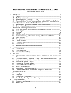 The Standard Environment for the Analysis of LAT Data