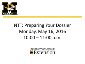 NTT: Preparing Your Dossier Monday, May 16, 2016 10:00 – 11:00 a.m.