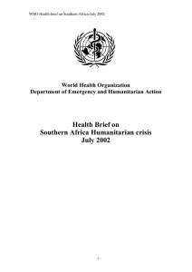 Health Brief on Southern Africa Humanitarian crisis July 2002 World Health Organization