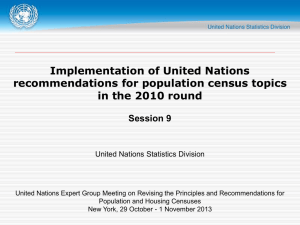 Implementation of United Nations recommendations for population census topics Session 9