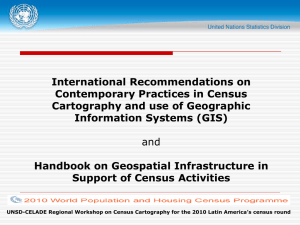 International Recommendations on Contemporary Practices in Census Cartography and use of Geographic