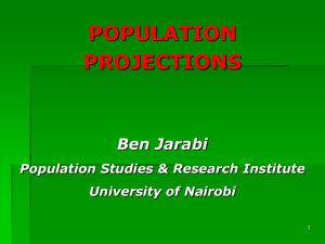 POPULATION PROJECTIONS Ben Jarabi Population Studies &amp; Research Institute