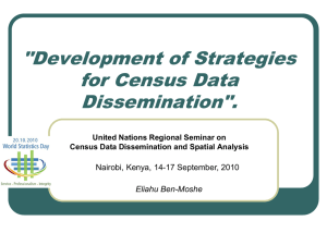 &#34;Development of Strategies for Census Data Dissemination&#34;. Nairobi, Kenya, 14-17 September, 2010