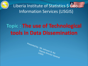 Liberia Institute of Statistics $ Geo- Information Services (LISGIS)