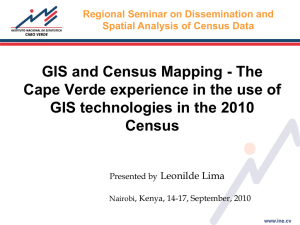 GIS and Census Mapping - The GIS technologies in the 2010 Census