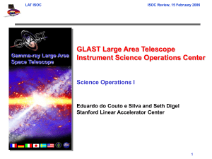 GLAST Large Area Telescope Instrument Science Operations Center Science Operations I