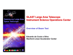 GLAST Large Area Telescope Instrument Science Operations Center Overview of Beam Test