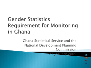 Ghana Statistical Service and the National Development Planning Commission 27 January 2009