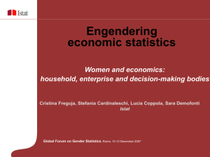 Engendering economic statistics Women and economics: household, enterprise and decision-making bodies